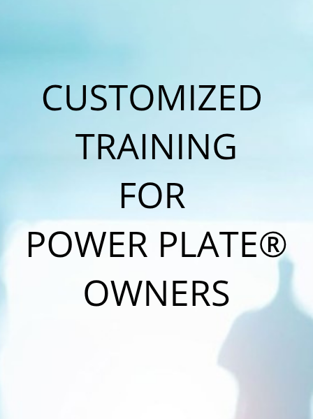 Power Plate® Owner Training